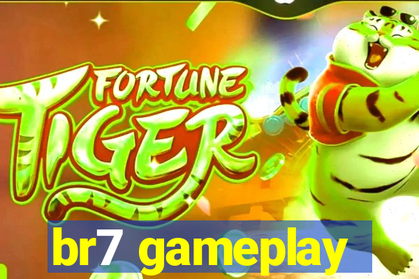 br7 gameplay